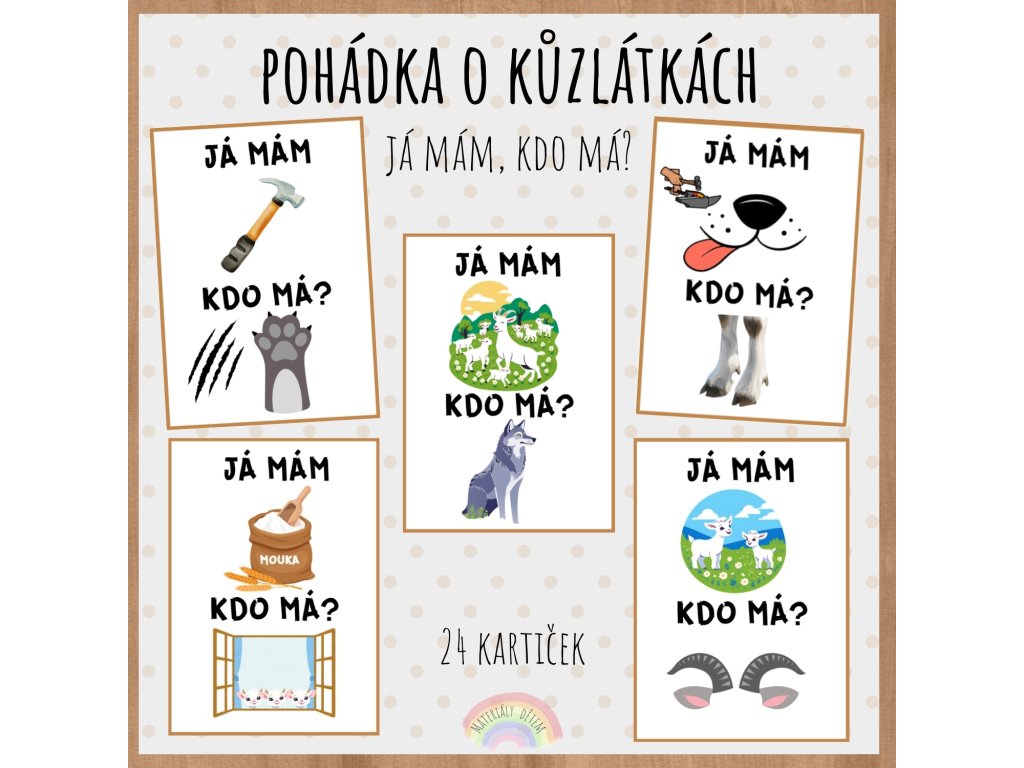 Já mám, kdo má? Pohádka o kůzlátkách