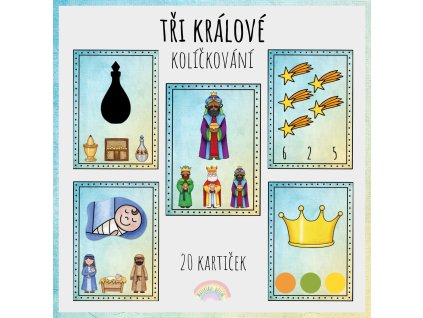Tři králové, kolíčkování