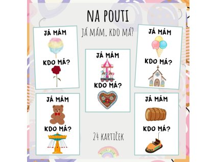 Já mám, kdo má? Na pouti