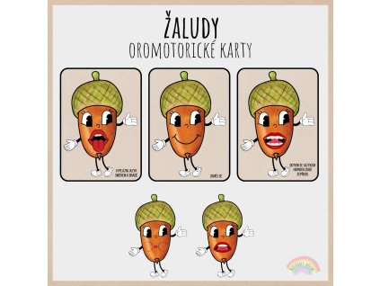 Žaludy, oromotorické karty