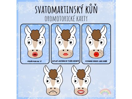 Svatomartinský kůň, oromotorické karty