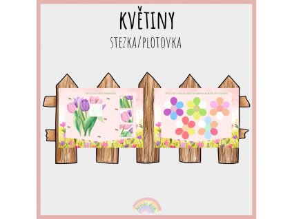 Květiny, plotovka