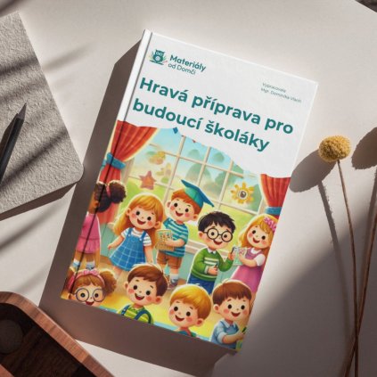Hravá příprava pro budoucí školáky