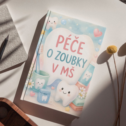 Péče o zoubky v mš