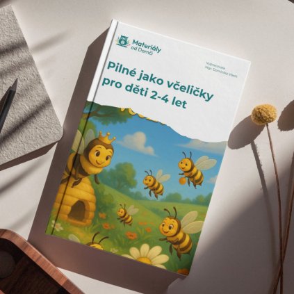 Pilné jako včeličky- pro děti 2-4 let