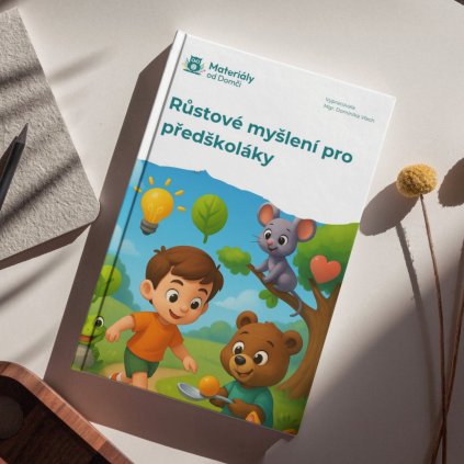 Růstové myšlení pro předškoláky