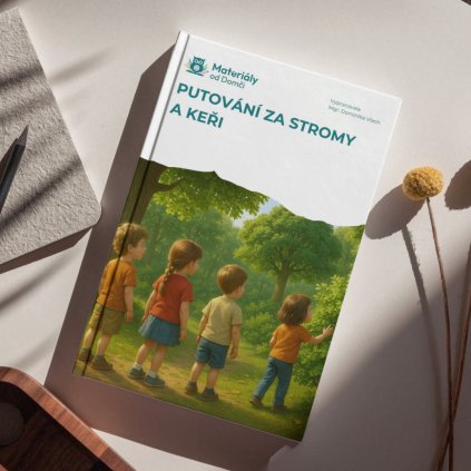 Putování za stromy a keři