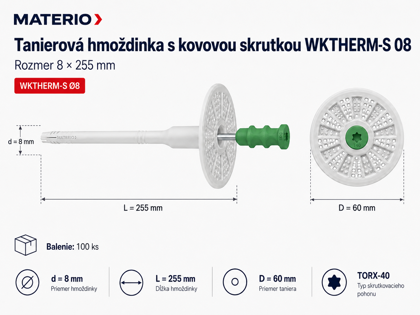 Technický nákres tanierovej hmoždinky WKTHERM-S 08 8×255 mm s kovovou skrutkou a tanierom 60 mm