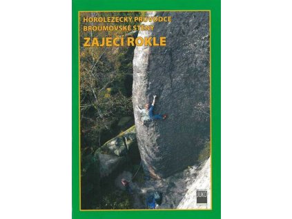 Lezecký průvodce Broumovské stěny Zaječí rokle