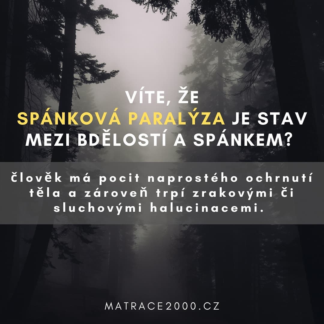 Víte co je to spánková paralýza?