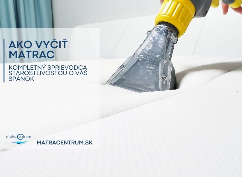 Ako vyčistiť matrac