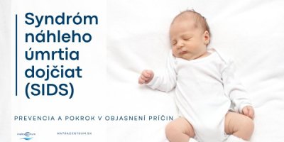Syndróm náhleho úmrtia dojčiat (SIDS) | matracentrum.sk