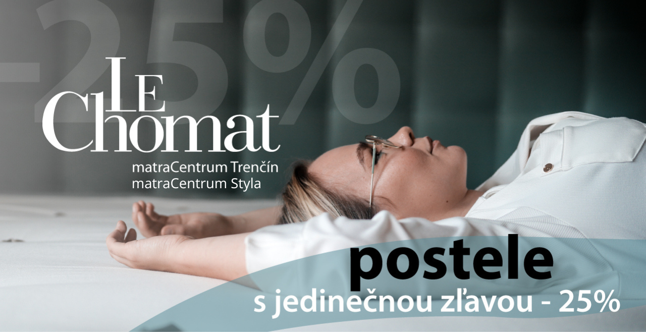 le chomat postele matracentrum trencin