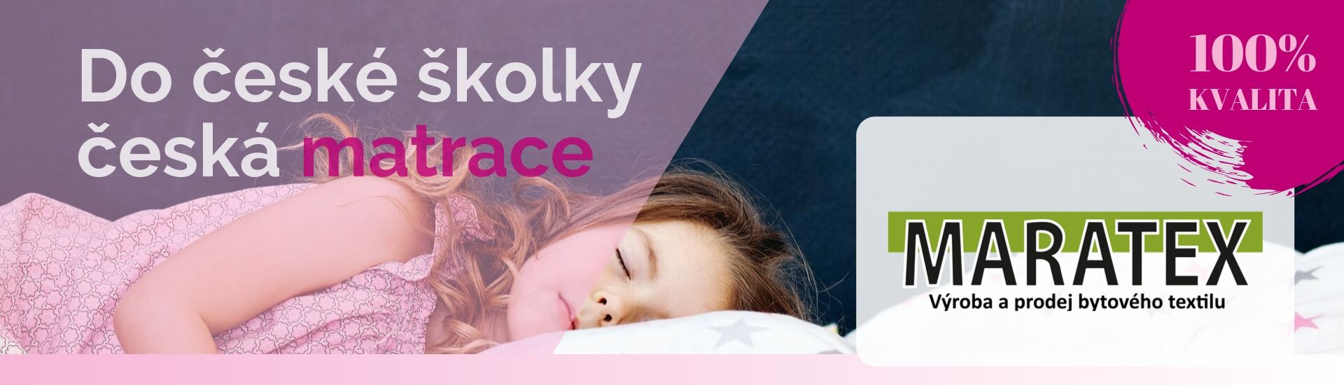 Do české školky česká matrace