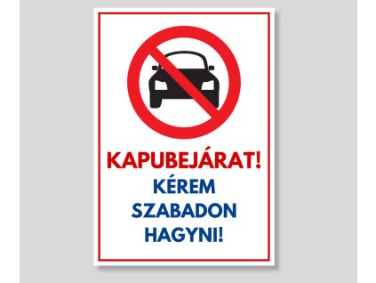 KAPUBEJÁRAT AUTÓVAL