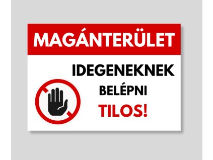 MAGÁNTERÜLET KÉZZEL