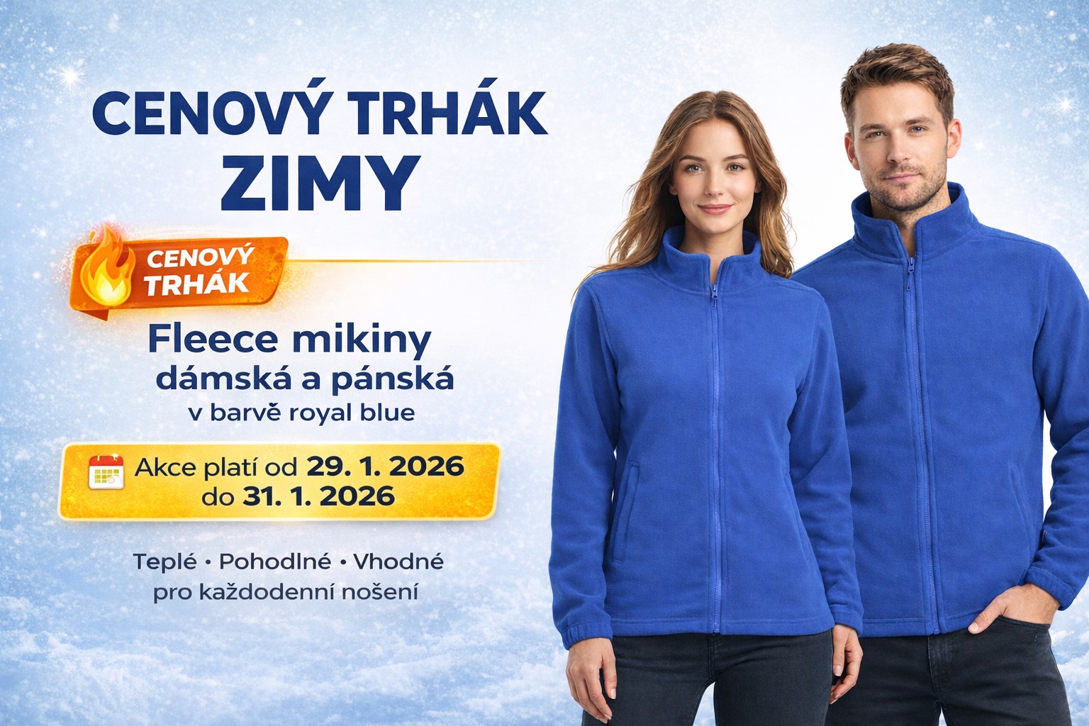 Nejnižší možná cena za Fleece mikiny.