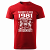 Tričko Narodený v roku 1981