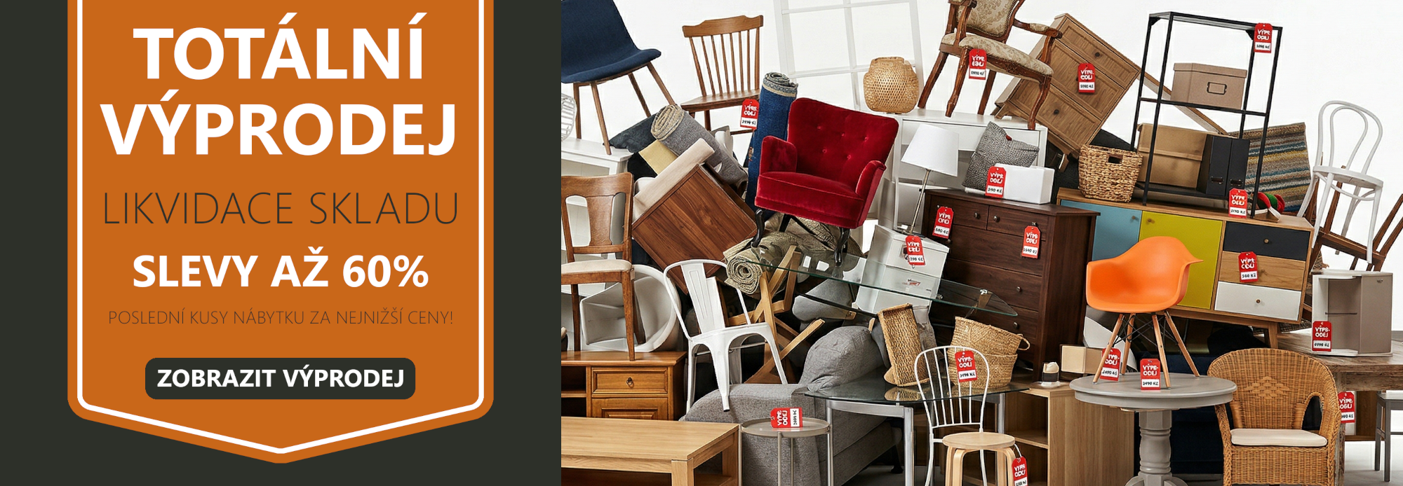 Výprodej NÁBYTKU