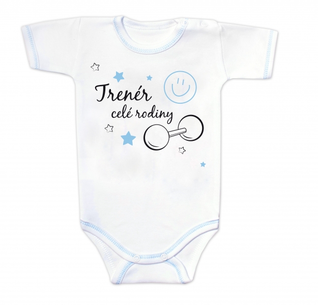 Body krátký rukáv s vtipným textem Baby Nellys, Trenér celé rodiny Velikost koj. oblečení: 62 (2-3m)