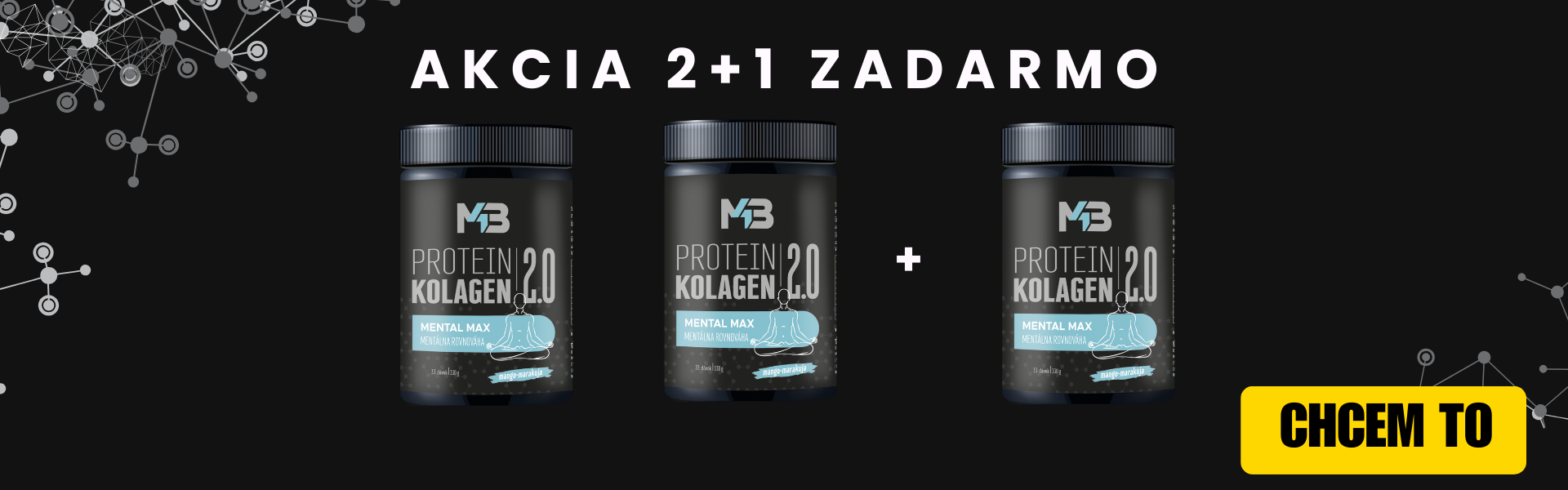 AKCIA 2+1 ZADARMO MENTAL