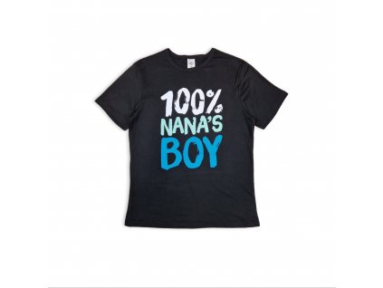Tričko 100% Nana's boy