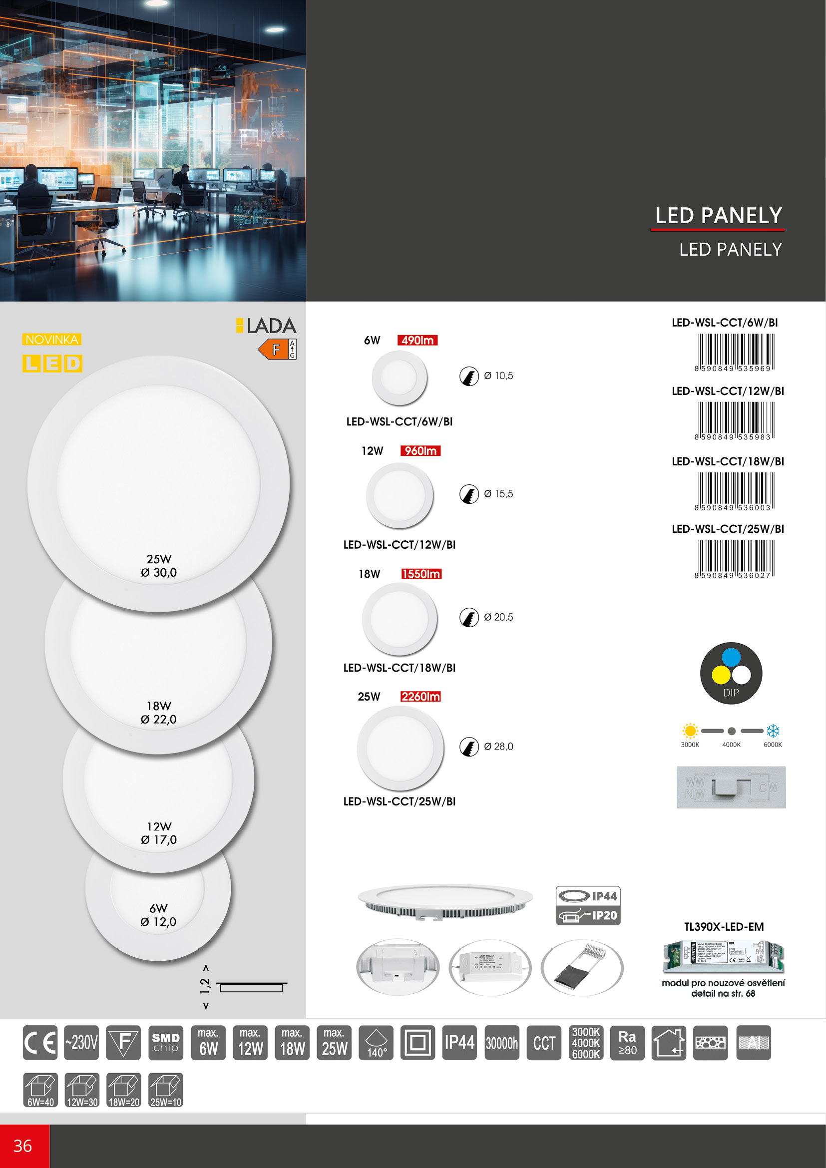 LED panel LADA 12W vestavný | MaxLumen.cz Barva světla: teplá bílá