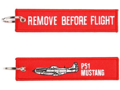 Kľúčenka Remove before flight + P51 Mustang