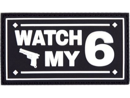 3D PVC Nášivka/Patch Watch my - čierna