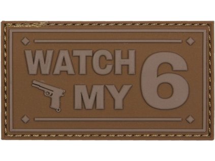 3D PVC Nášivka/Patch Watch my - coyote