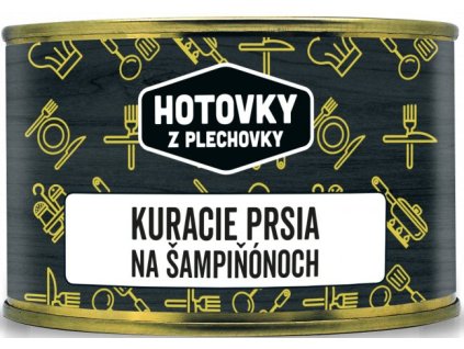 HOTOVKY Z PLECHOVKY Kuracie prsia na šampiňónoch 1 porcia 400g
