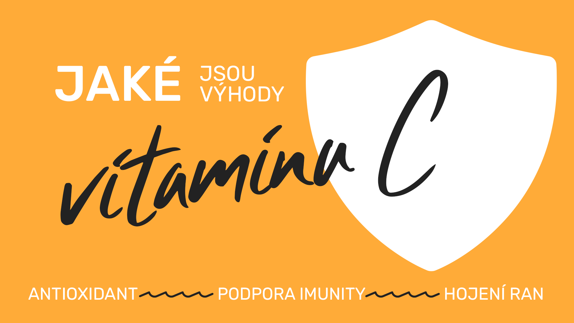 Jaké jsou výhody užívání vitaminu C?
