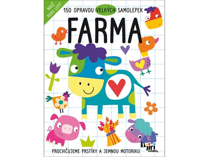 Nauč ruku lepit Farma