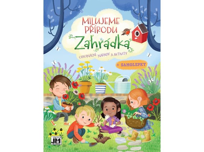 Milujeme přírodu Zahrádka