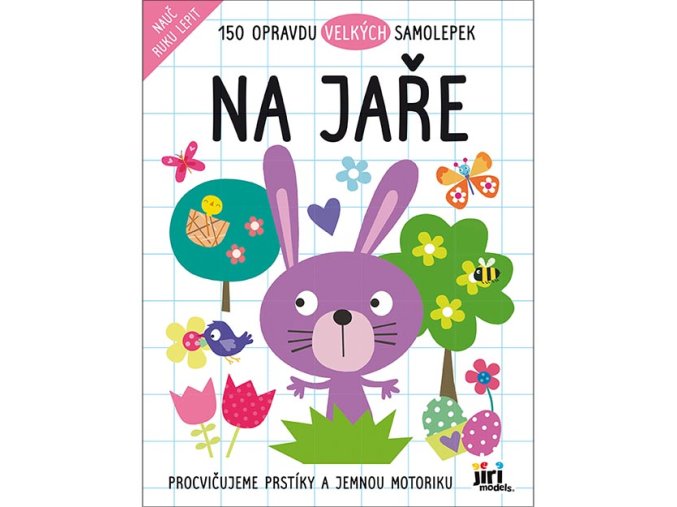 Nauč ruku lepit Na jaře