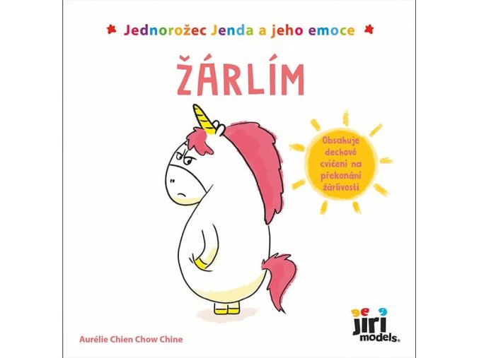 Jednorožec Jenda a jeho emoce Žárlím