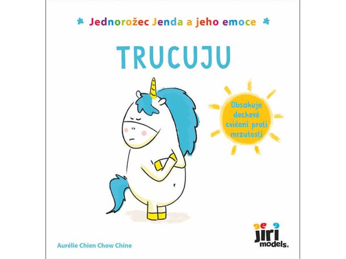 Jednorožec Jenda a jeho emoce Trucuju
