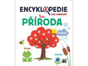 Encyklopedie pro nejmenší Příroda