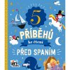 5 příběhů ke čtení Před spaním