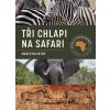 tři chlapi na safari titulka pro web