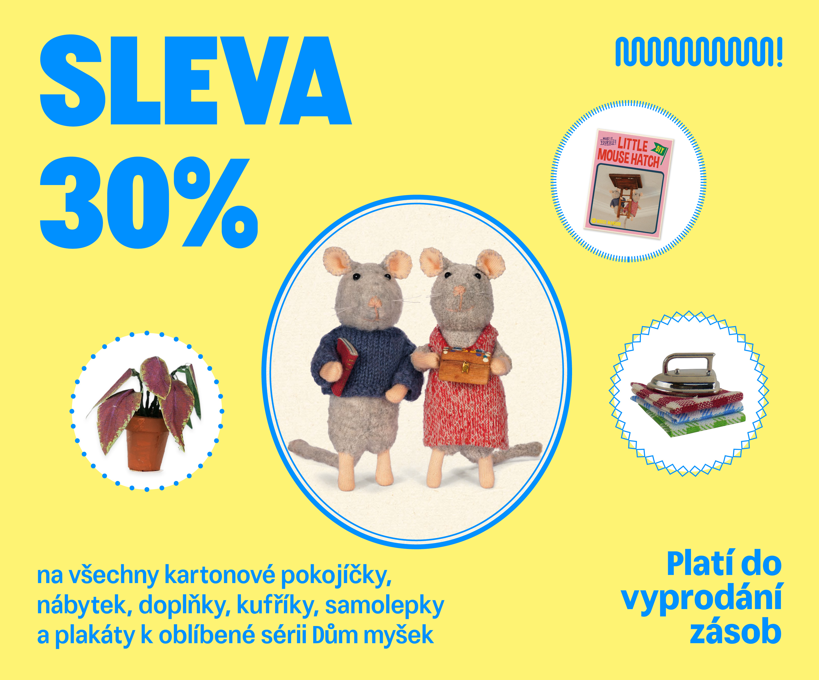 Dům myšek - Doplnky - sleva - MOB