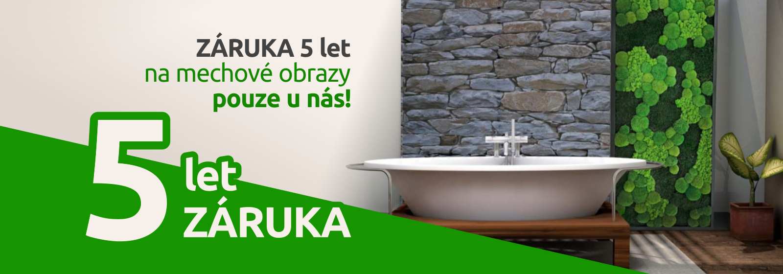 záruka 5 let na mechové obrazy od Mech-levně.cz