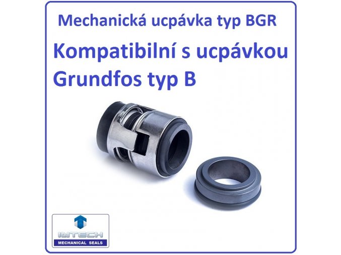 Repase čerpadla Mechanická ucpávka typ BGR kompatibilní s ucpávkou Grundfos typ B – kompatibilní s BQQE,BUBE,BUUV,BQQV