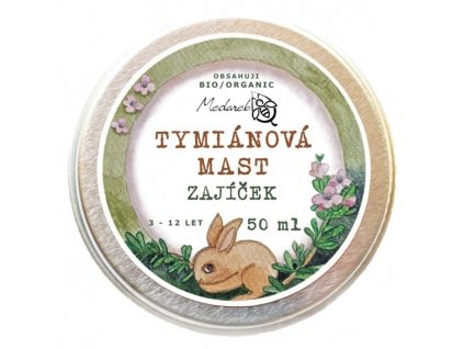 Tymiánová mast Zajíček 50 ml Medarek