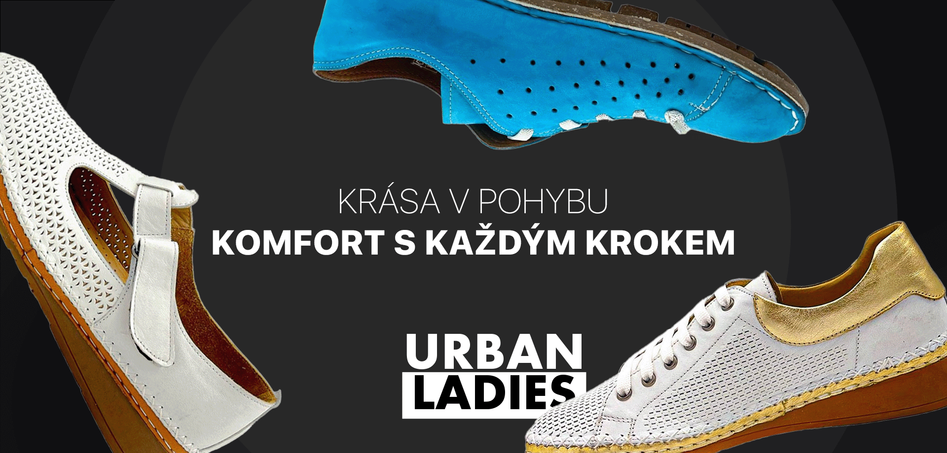 Urban Ladies - Komfort při každém kroku
