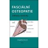 Fasciální osteopatie - A. Strunk