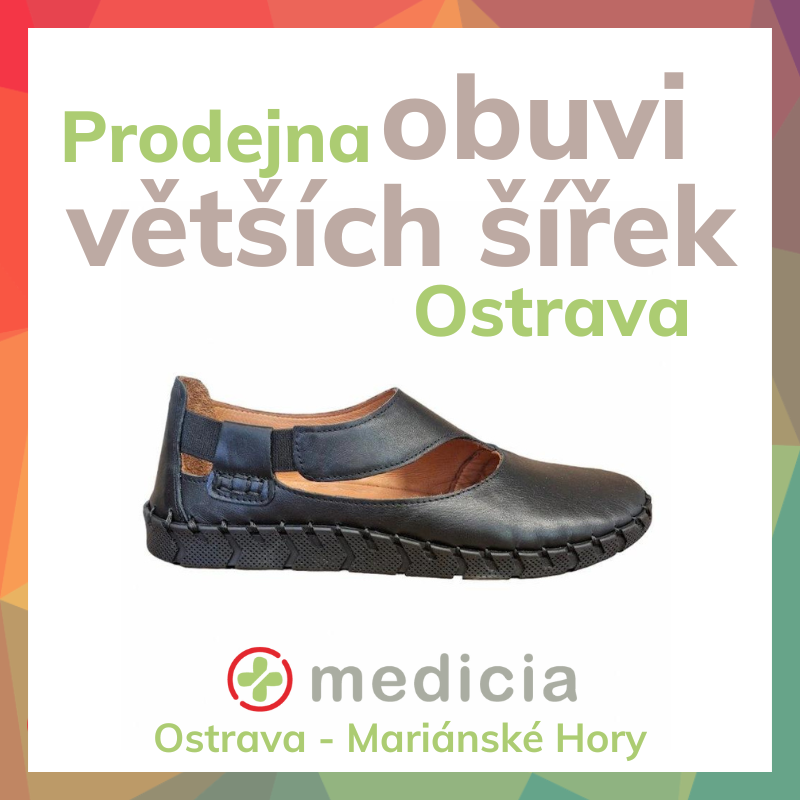 Prodejna Medicia - největší výběr obuvi větších šířek v Ostravě! Podívejte!