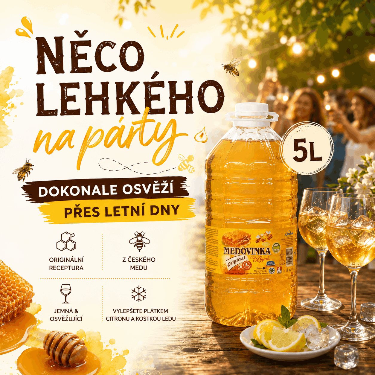 Medovinka Original 5l - něco lehkého na párty