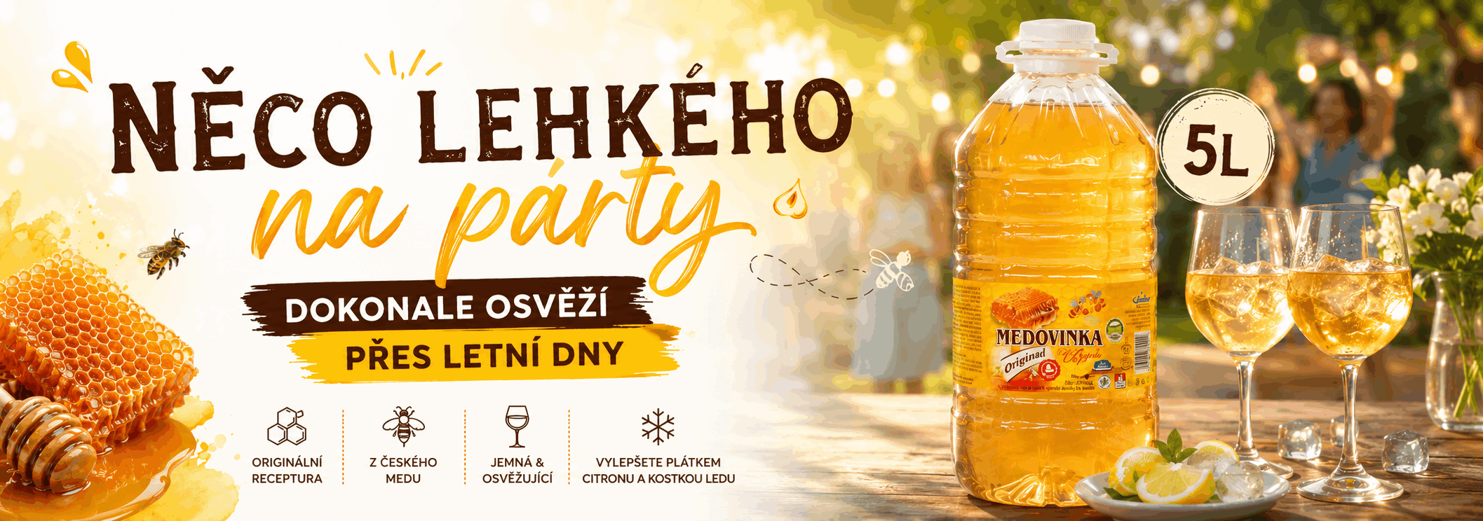 Medovinka Original 5l - něco lehkého n párty