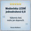 Medovinka Lesní recenze